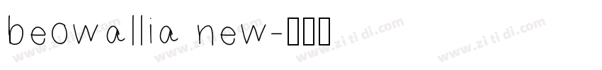 beowallia new字体转换